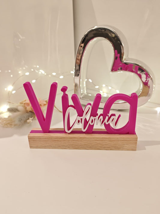 Viva Colonia – närrischer 3D-Schriftzug mit Eichenholz-Sockel