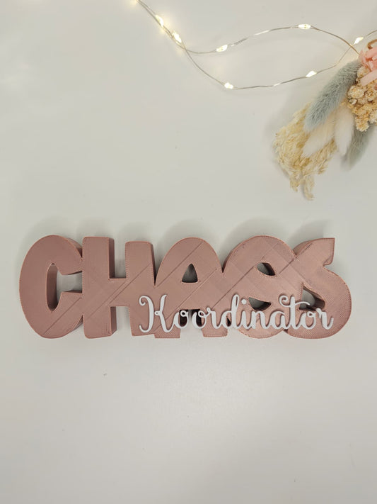 Chaos Koordinator – humorvoller Schriftzug | freie Farbwahl
